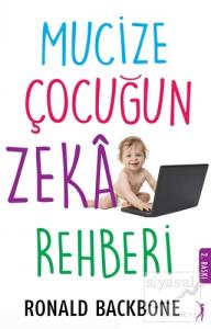 Mucize Çocuğun Zeka Rehberi