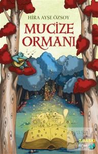 Mucize Ormanı