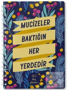 Mucizeler Baktığın Her Yerdedir - Süresiz Ajanda