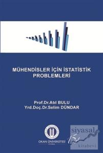 Mühendisler İçin İstatistik Problemleri Mühendisler İçin İstatistik Problemleri