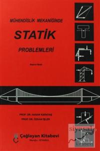 Mühendislik Mekaniğinde Statik Problemleri