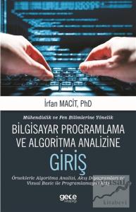 Mühendislik ve Fen Bilimlerine Yönelik Bilgisayar Programlama ve Algoritma Analizine Giriş