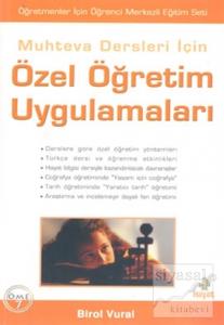 Muhteva Dersleri İçin Özel Öğretim Uygulamaları