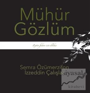 Mühür Gözlüm Mühür Gözlüm