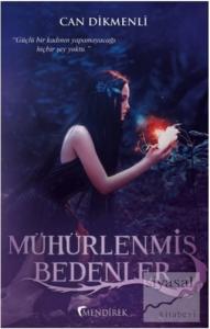 Mühürlenmiş Bedenler