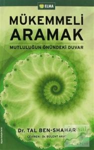 Mükemmeli Aramak