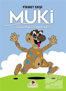 Muki - Haylaz Muki'nin Maceraları
