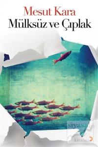 Mülksüz ve Çıplak