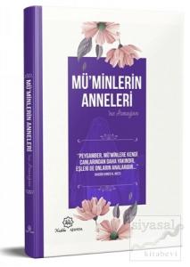 Mü'minlerin Anneleri'ne Armağan (Ciltli)