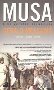 Musa Ulus Yaratan Peygamber 2 Cilt