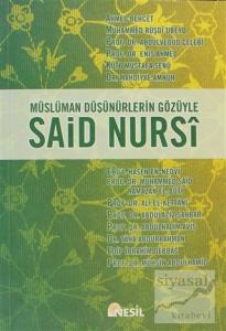 Müslüman Düşünürlerin Gözüyle  Said Nursi