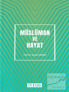 Müslüman ve Hayat