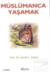 Müslümanca Yaşamak