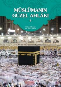 Müslümanın Güzel Ahlakı 2