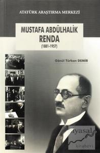 Mustafa Abdülhalik Renda (1881-1957)