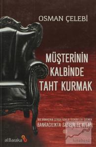 Müşterinin Kalbinde Taht Kurmak