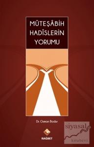 Müteşabih Hadislerin Yorumu