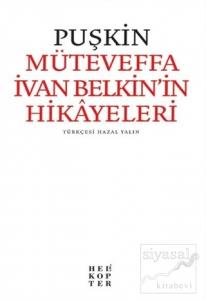 Müteveffa İvan Belkin'in Hikayeleri