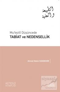 Mu'tezili Düşüncede Tabiat ve Nedensellik