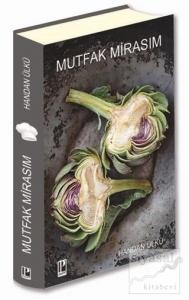 Mutfak Mirasım (Ciltli)