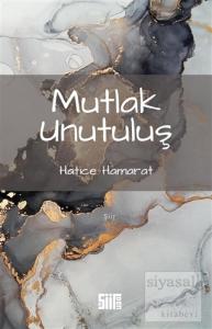 Mutlak Unutuluş Mutlak Unutuluş