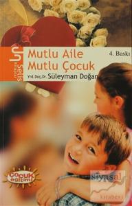 Mutlu Aile Mutlu Çocuk