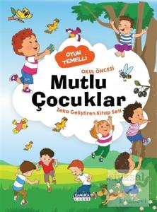 Mutlu Çocuklar Mutlu Çocuklar