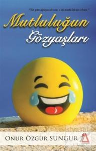 Mutluluğun Gözyaşları