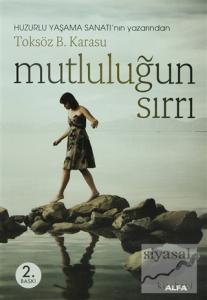 Mutluluğun Sırrı