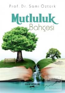 Mutluluk Bahçesi