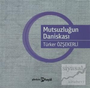 Mutsuzluğun Daniskası