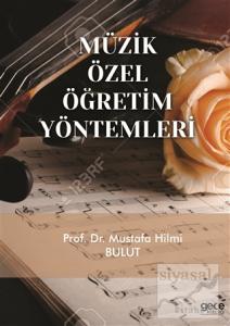 Müzik Özel Öğretim Yöntemleri