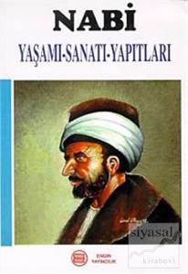 Nabi Yaşamı-Sanatı-Yapıtları