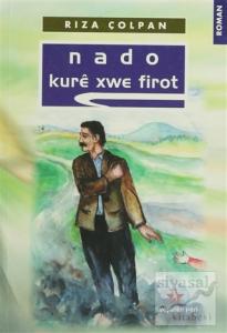 Nado - Kure Xwe Firot Nado - Kure Xwe Firot