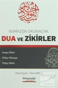 Namazda Okunacak Dua ve Zikirler