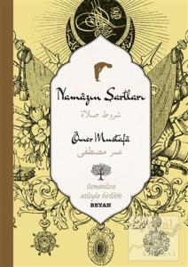 Namazın Şartları Namazın Şartları