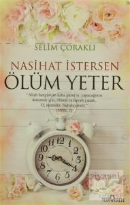 Nasihat İstersen Ölüm Yeter