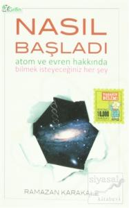Nasıl Başladı