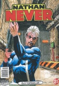 Nathan Never Sayı: 25 Ölü Topraklar