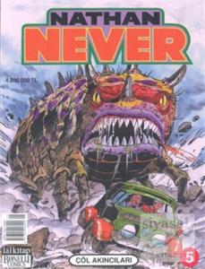 Nathan Never Sayı: 5 Çöl Akıncıları