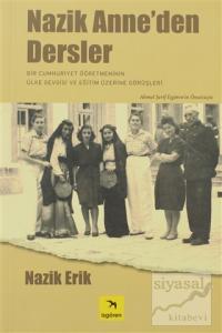 Nazik Anne'den Dersler