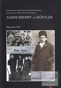 Nazım Hikmet ve Kürtler Nazım Hikmet ve Kürtler