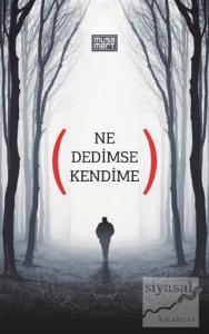 Ne Dedimse Kendime