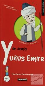 Ne Demiş Yunus Emre