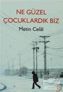 Ne Güzel Çocuklardık Biz
