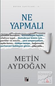 Ne Yapmalı