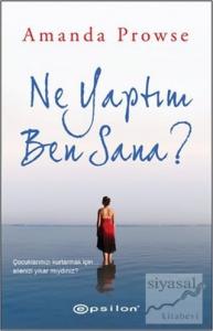 Ne Yaptım Ben Sana?