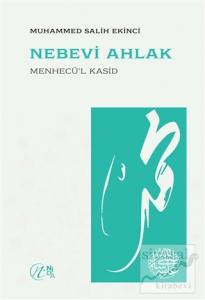 Nebevi Ahlak – Menhecü'l Kasid