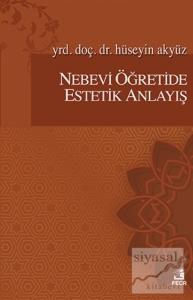 Nebevi Öğretide Estetik Anlayış