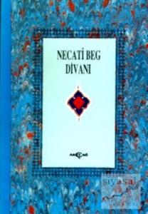 Necati Beg Divanı (Kuşe) (Ciltli)